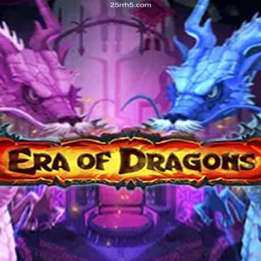 Explore the Enchanting World of EraOfDragons: Game Overview and Guidelines
