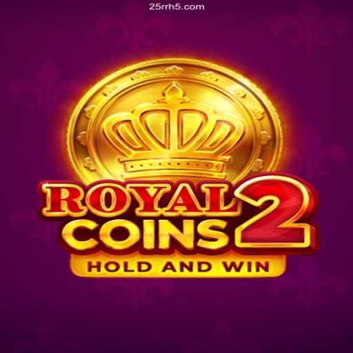 Discover the Exciting World of RoyalCoins2: A Thrill-Packed Gaming Adventure
